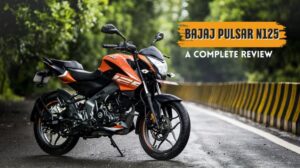 Bajaj Pulsur N 125 Bike Launched With A Powerful Engine, Great Features And Excellent Quality At A Low Price