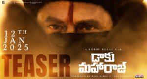 Daaku Maharaj Teaser: Nandamuri Balakrishna Epic Transformation into a Fearless Outlaw