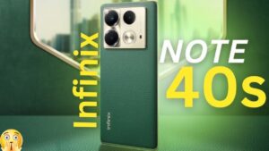 Infinix Note 40s Launched With 250MP Camera And 6700mAH Battery With Budget Friendly Price