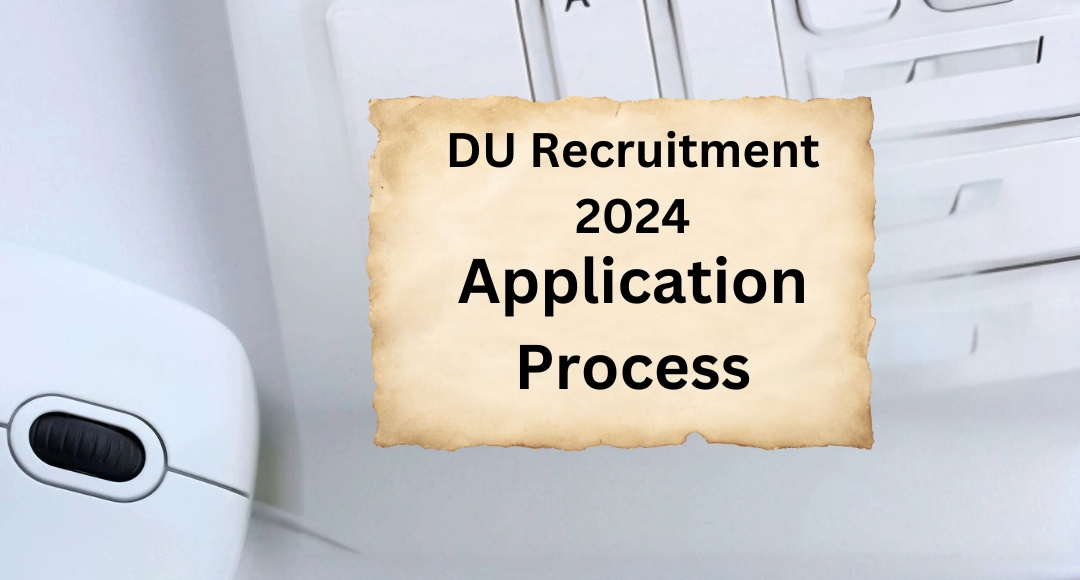 DU Recruitment 2024