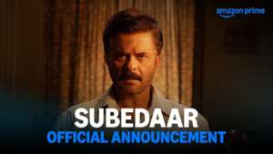 Anil Kapoor Unveils First Look of Subedaar on His Birthday 