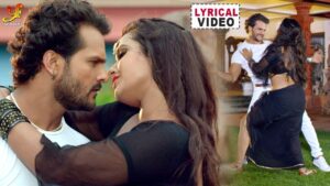 Khesari Lal Yadav and Kajal Raghwani Back With New Romantic Song Chhalkat Hamro Jawaniya 2