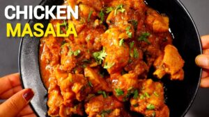 Chicken Masala: A Flavor Explosion That Easy to Make at Home