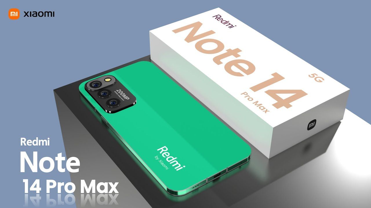 Launched Redmi Note 14 Pro Max Smartphone With 7200mAH Battery At Very ...