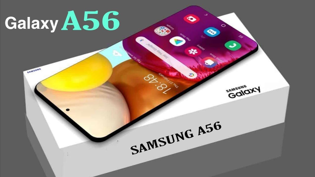 Samsung A56