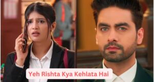 Yeh Rishta Kya Kehlata Hai: Armaan’s False Allegations Destroy Abhira Career