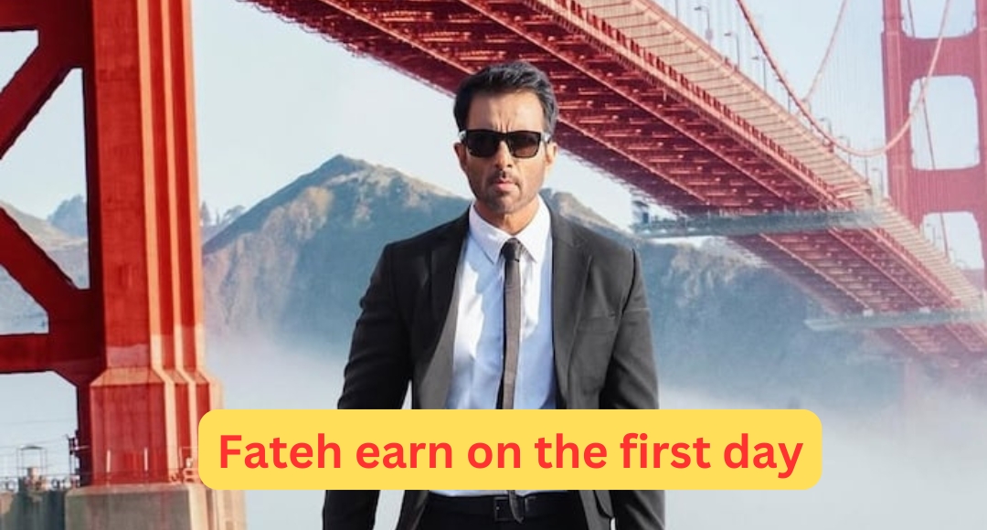 Fateh Day 1 Collection: A Bold Story, But Did It Shine on the Big Screen