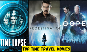 Top 10 Time Travel Movies You Must Watch