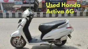 Pre Owned Honda Activa 6G A Budget Friendly Ride for Daily Commute