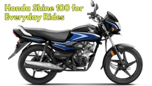 Honda Shine 100 Maximize Mileage, Minimize Costs ₹74,900