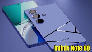 Buy Infinix Note 60 With 512GB Storage And UP To 2 Days Battery Life