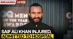 Shocking News: Saif Ali Khan Injured in House Robbery Attempt, Receives 10 Stitches