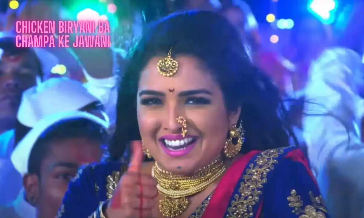 Amrapali Dubey Song Chicken Biryani Ba Champa Ke Jawani Sets the Internet on Fire