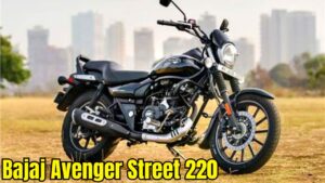 Wow, Launched Bajaj Avenger Street 220 With Powerful Engine And Super Performance