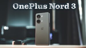 OnePlus Nord 3 5G Launched with Super AMOLED Display & Flagship Features