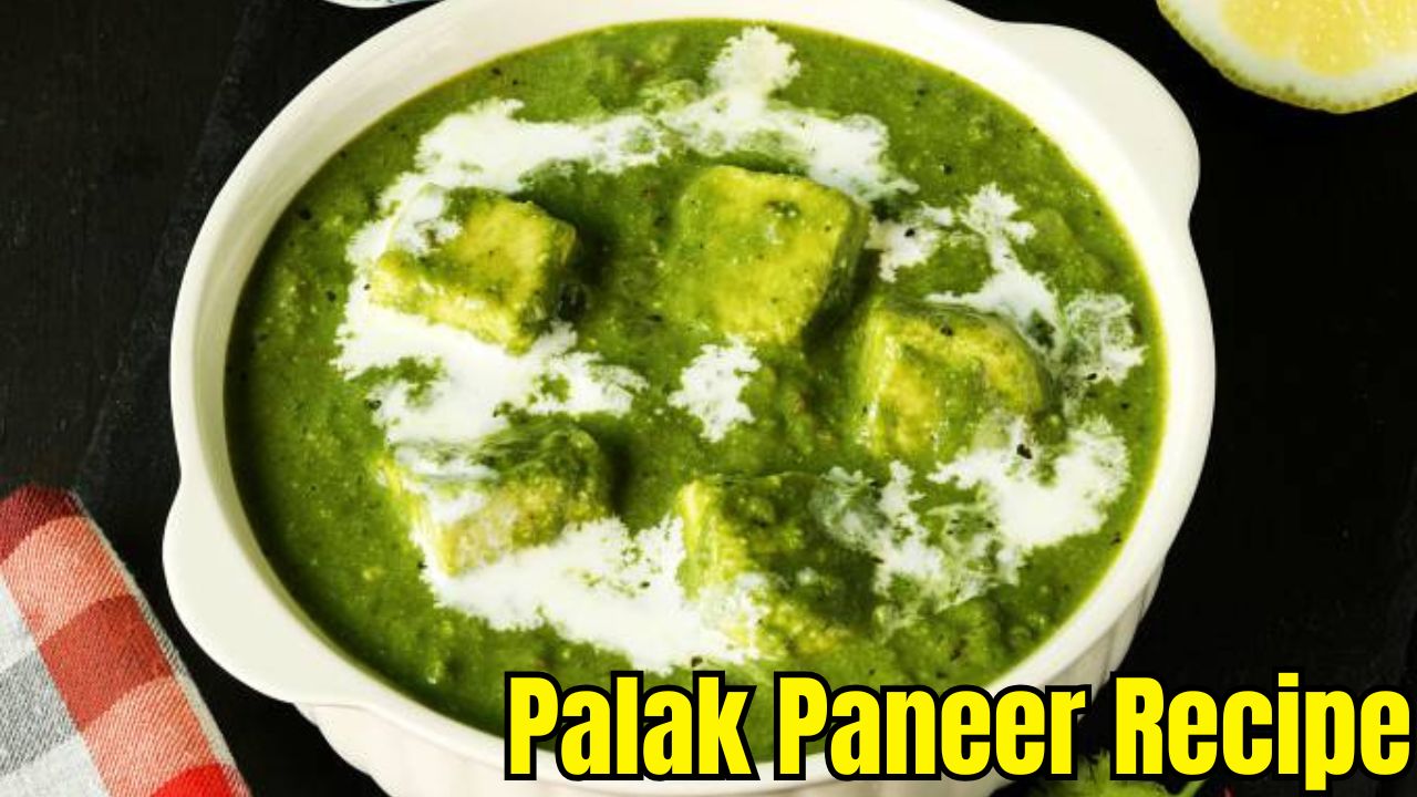 Palak Paneer