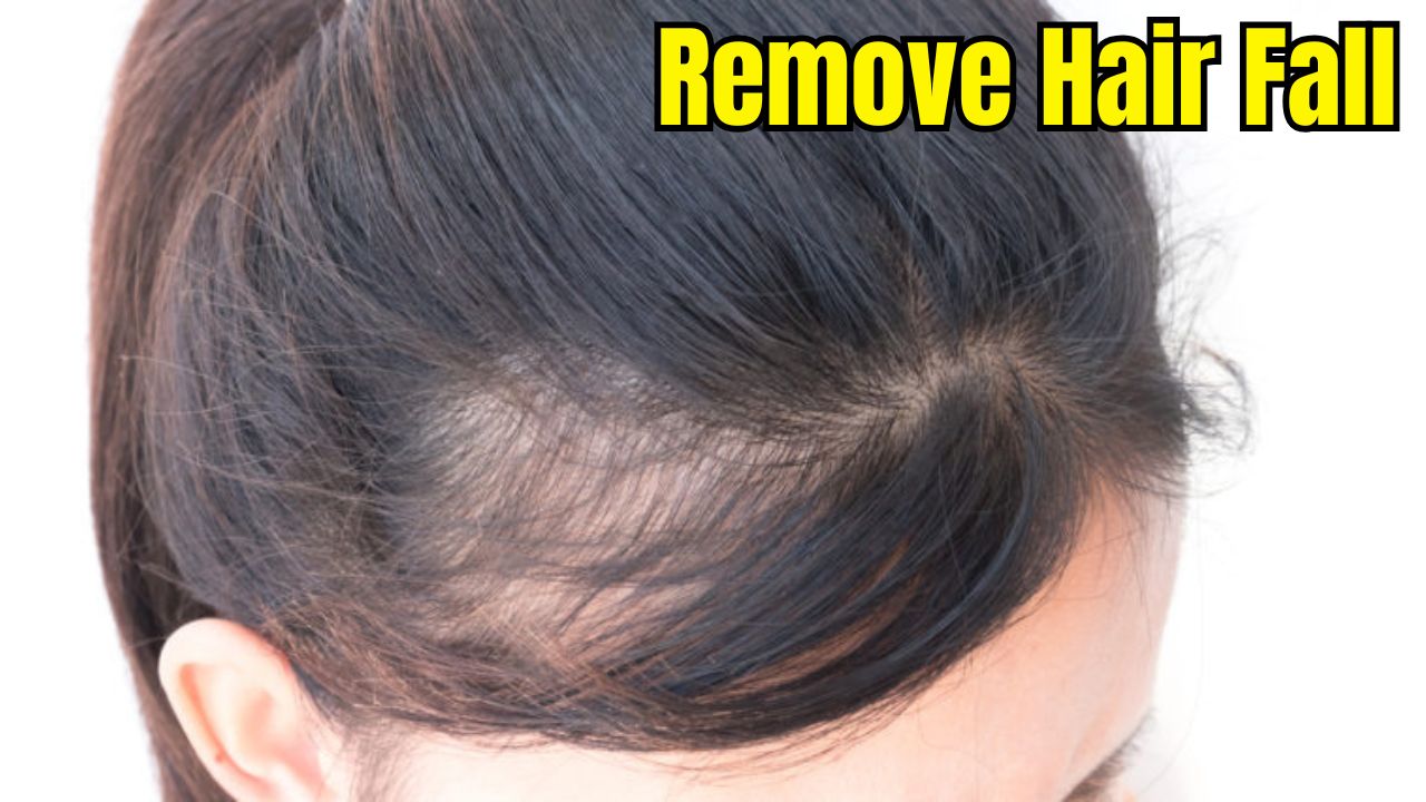 Remove Hair Fall