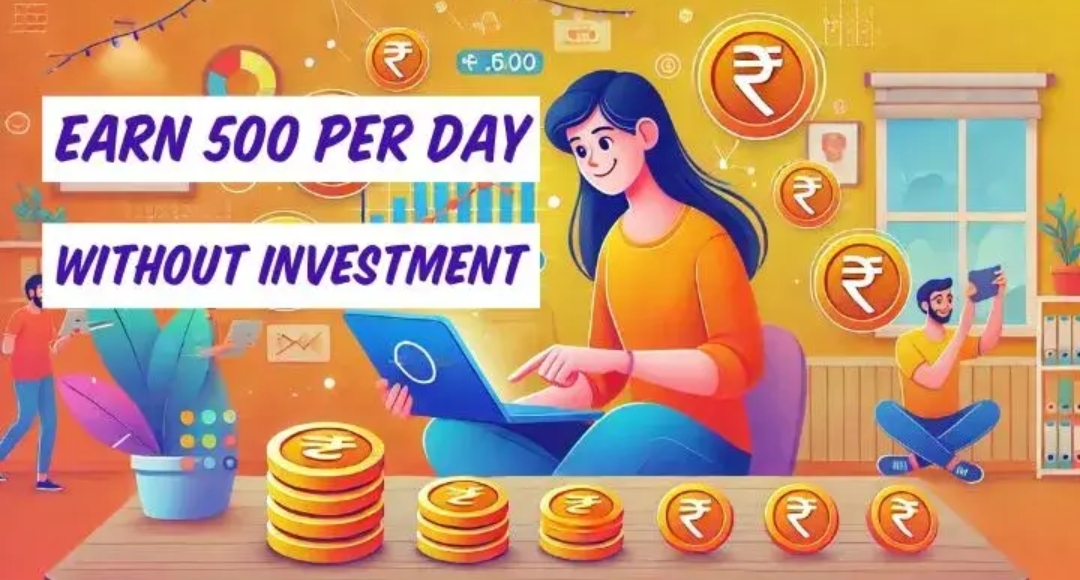 How to Make ₹500 to ₹1000 Every Day with These Free Mobile Apps