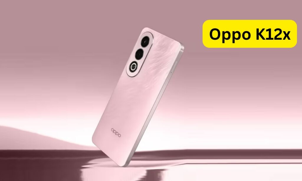 Oppo K12x, A 5G Powerhouse with a 50MP Camera All Under ₹13,000