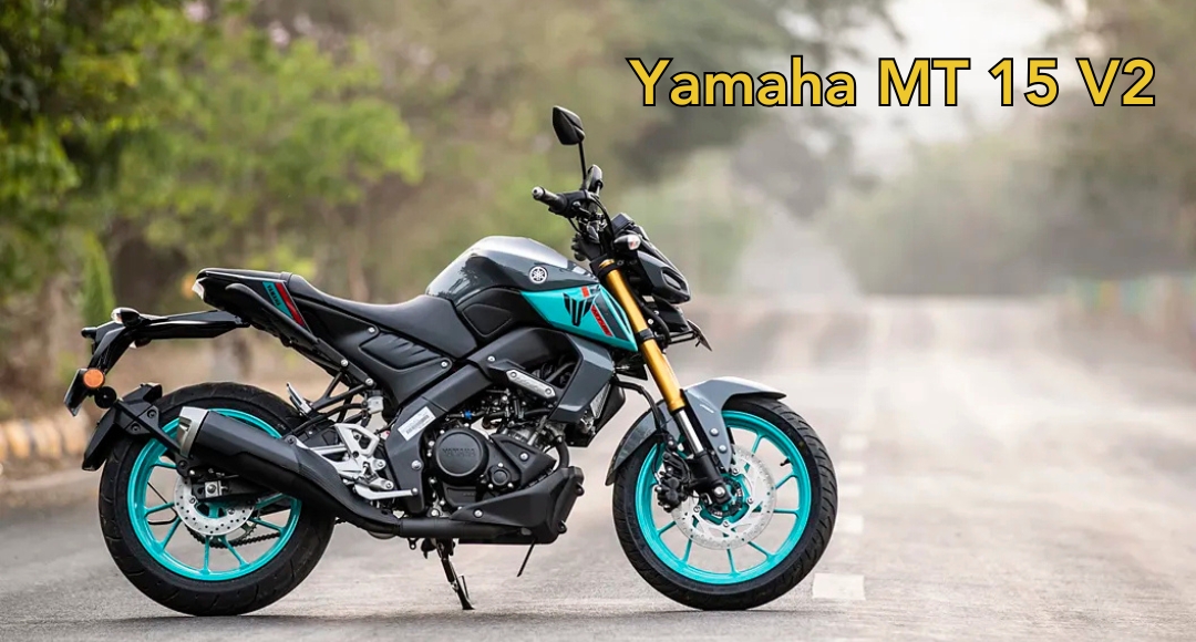 Yamaha MT 15 V2 The Ultimate Streetfighter with Power and Style With ...