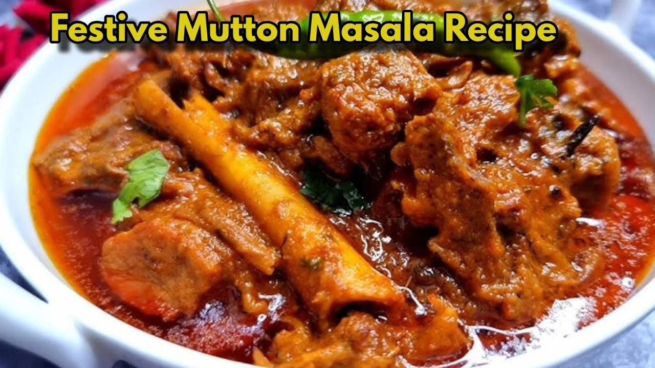 Festive-Mutton-Masala-Recipe