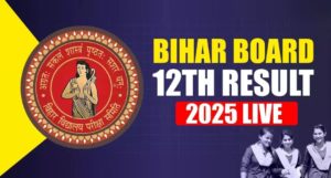 BSEB 12th Result 2025: Check Your Marks Online Now