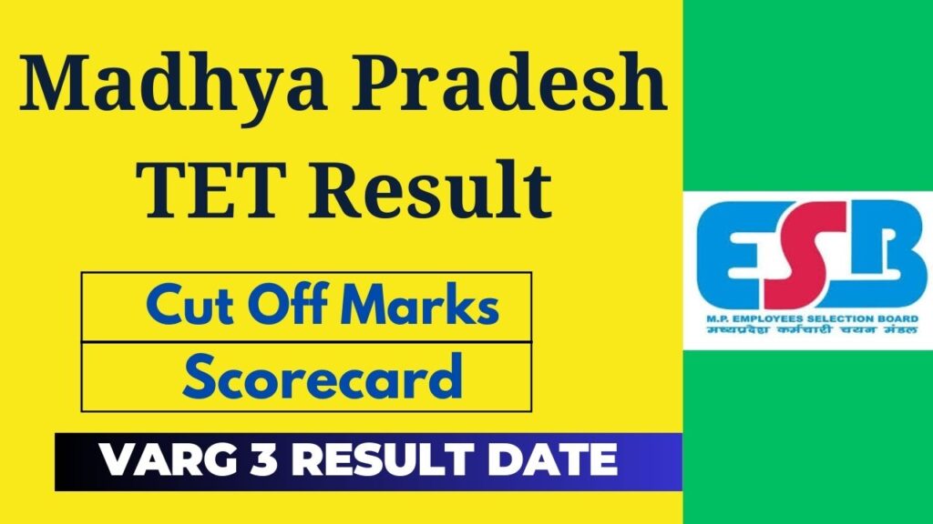 MP TET Varg 3 Result 2025 Check Madhya Pradesh Teacher Eligibility Test Score and Qualifying Marks