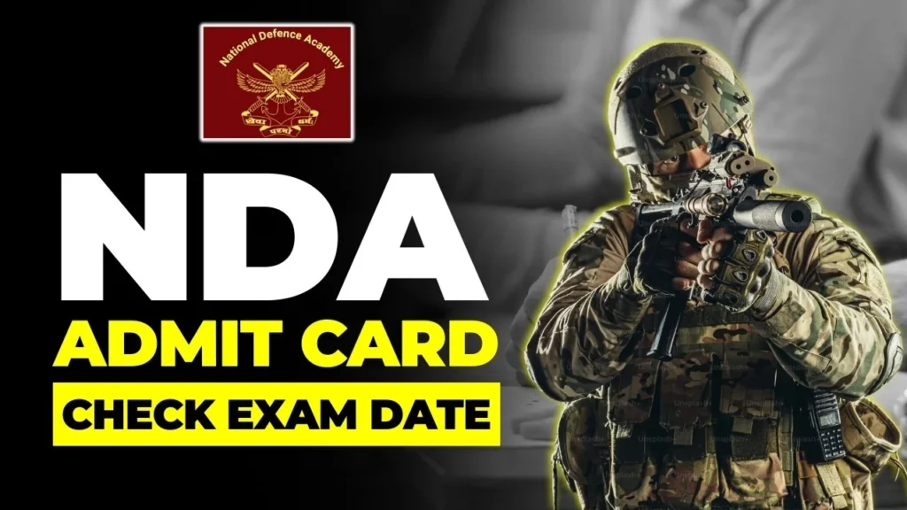 UPSC NDA Admit Card 2025