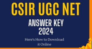 CSIR UGC NET Answer Key 2024