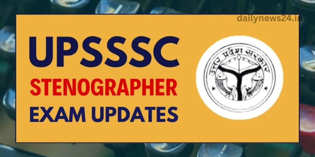 UPSSSC Stenographer Admit Card 2025