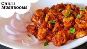 Mushroom Chilli: Quick Bites Big Flavours Make Your Home-Style Mushroom Chilli