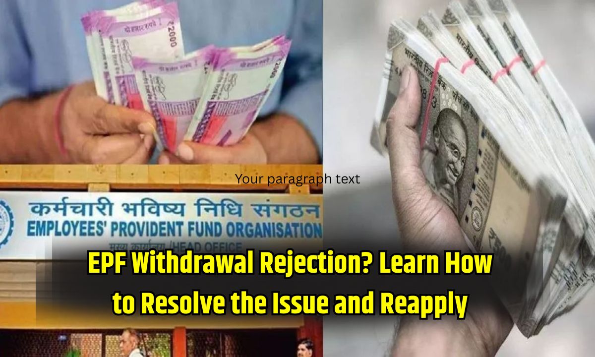 EPF Withdrawal Rejection