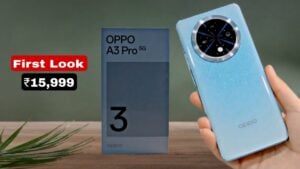 OPPO A3 Pro 5G: मात्र 25,000 रुपये में मिलेगा OPPO का शानदार स्मार्टफोन, मिलेंगी दमदार बैटरी