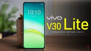 Vivo V30 Lite की लॉन्च डेट हुईं तय! यह स्मार्टफोन 5000mAh बैटरी और दमदार फीचर्स के साथ होगी लॉन्च