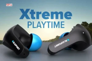 Blaupunkt Xtreme Buds के साथ उठाएं म्यूजिक का असली मज़ा, सिर्फ ₹1599 में मिलेगा बेमिसाल साउंड