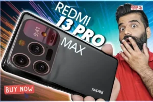 Redmi Note 13 Pro Max: iphone से टकराने के लिए आ रहा है Redmi का फ्रेंडली बजट वाला स्मार्टफोन