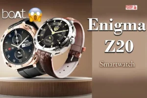 SpO2 हेल्थ फीचर्स और बेहतरीन कॉलिंग कनेक्टिविटी के साथ लॉन्च हुई boAt Enigma Z20 Smartwatch जानिए