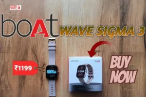 boAt Wave Sigma 3: सिर्फ ₹1,199 में ब्लूटूथ कॉलिंग और 700+ स्पोर्ट्स मोड्स वाली स्मार्टवॉच