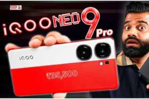iQOO Neo 9 Pro: केवल ₹35,500 में पाएं 16GB RAM और 50MP डुअल कैमरा वाला गेमिंग बीस्ट स्मार्टफोन