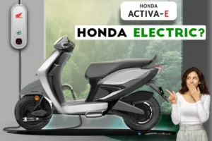 Honda Activa Electric Scooter Launch, देखें स्पेसिफिकेशन और लॉन्च डेट