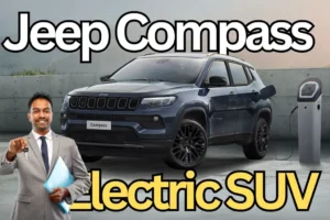 700km रेंज वाली नई Jeep Compass Electric SUV! जानें इसके धमाकेदार फीचर्स