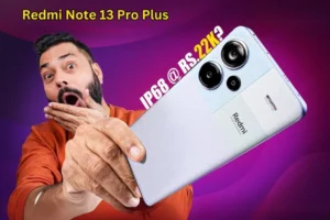 Redmi Note 13 Pro Plus और स्मार्टवॉच का धमाकेदार कॉम्बो ऑफर! सिर्फ 32,998 रुपये में