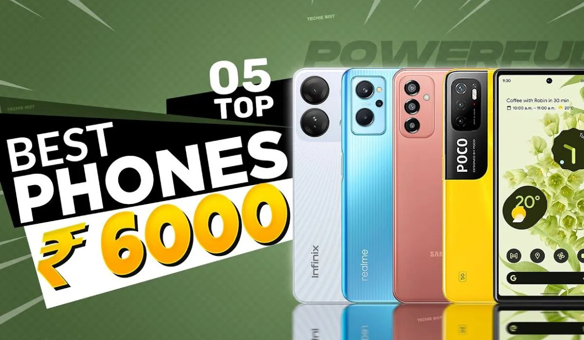 Mobile Phones Under 6000