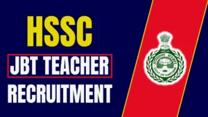 HSSC JBT Teacher Recruitment 2024: प्राइमरी टीचर के बंपर पदों पर भर्ती का हुआ एलान, ऐसे करे आवेदन