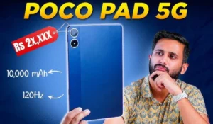 Poco Pad 5G: 12 इंच डिस्प्ले और 33W फास्ट चार्जिंग के साथ सबसे सस्ता टैबलेट