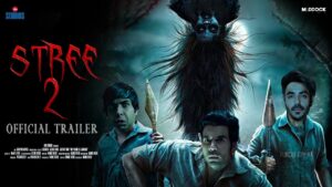 Stree 2: सिनेमाघरों में एक बार फिर तहलका मचाने आ गई स्त्री 2, जानिए