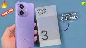 5100mAh बैटरी, 6GB RAM के साथ Oppo A3x 4G स्मार्टफोन हुआ लॉन्च, जाने स्पेसिफिकेशंस और कीमत