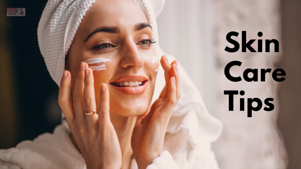 Skin Care Tips