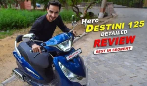 Hero Destini 125 का नया लुक और माइलेज, जानिए क्यों यह स्कूटर बन गया है भारत का पसंदीदा ऑप्शन