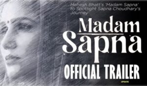 Madam Sapna Teaser: पर्दे पर दिखेगा सपना चौधरी का 16 साल का संघर्ष और आर्थिक तंगी की दिल छू लेने वाली कहानी